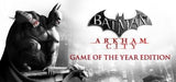 BATMAN ARKHAM CITY GOTY (STEAM) - Instant-licence